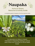 Naupaka Kumu & ʻOhana Resource Book